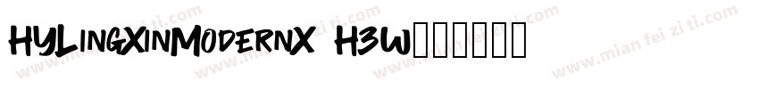 HYLingXinModernX H3W字体转换